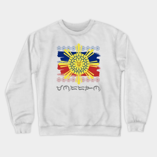 Philippine Flag/Sun / Baybayin word Mandarangan (Mandirigmang may Karangalan) Crewneck Sweatshirt by Pirma Pinas